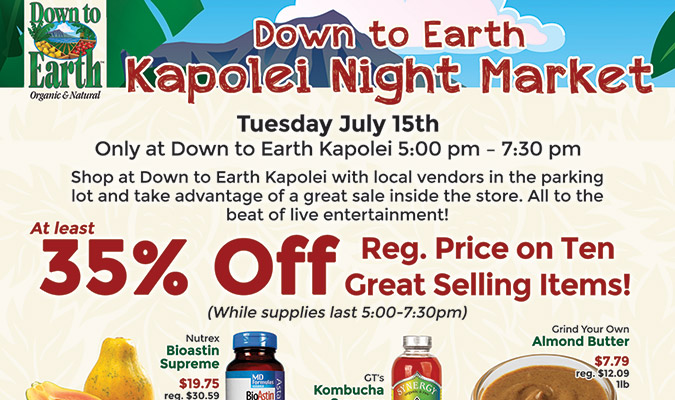 Down to Earth Kapolei Night Market - 35% Off